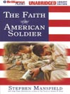 The Faith of the American Soldier